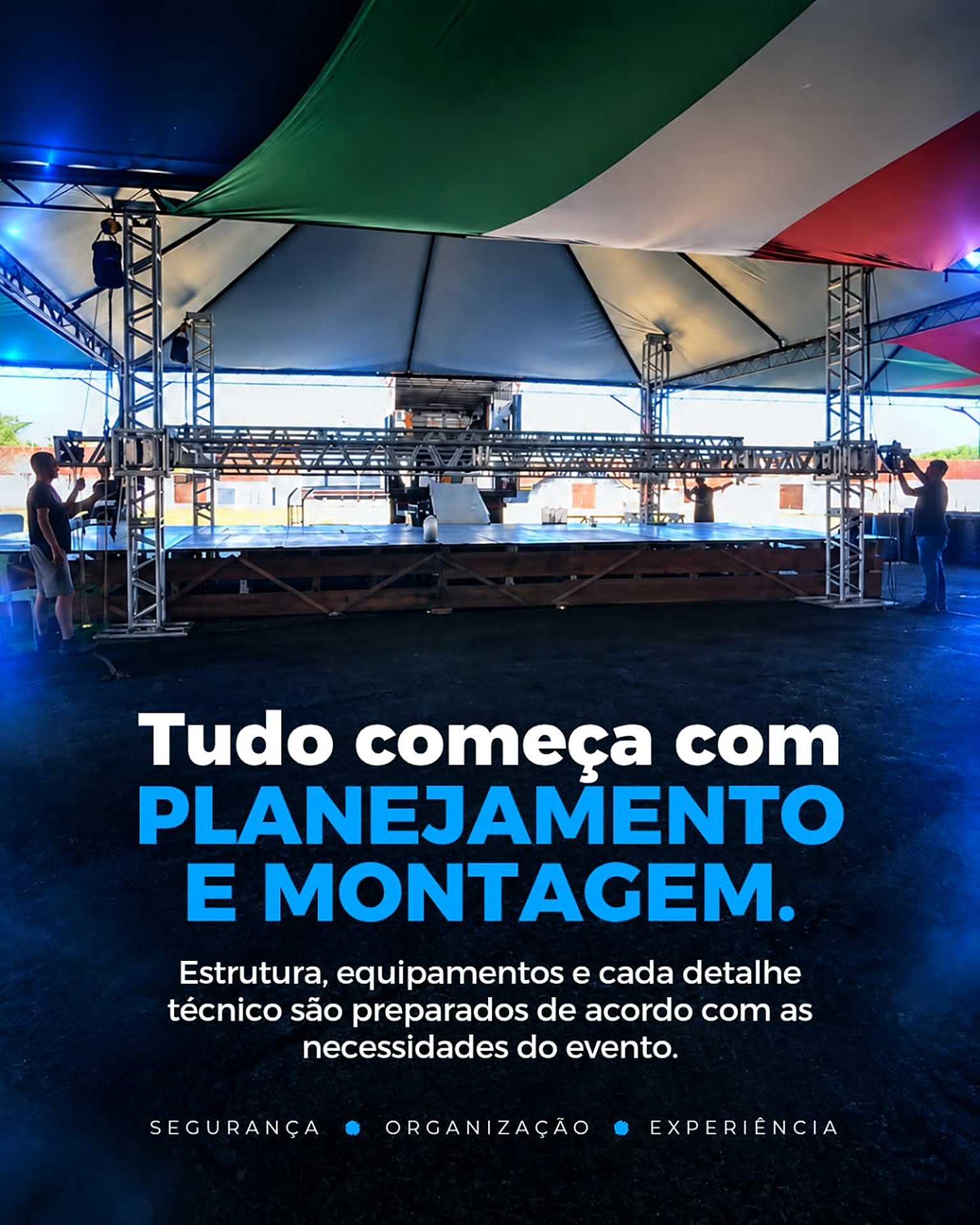 Montagem de palco e estrutura em tenda